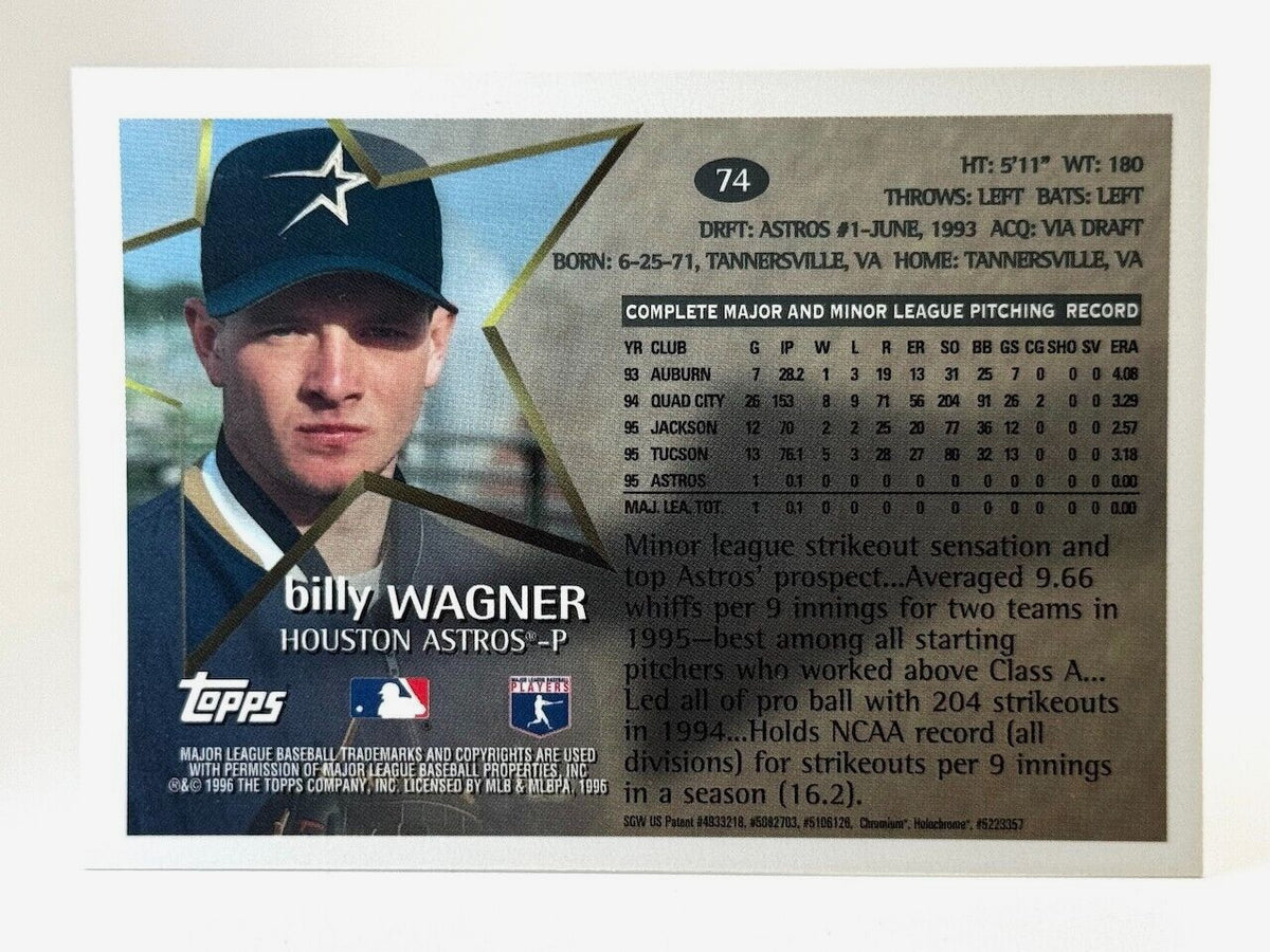1996 Topps Chrome Future Star #74 Billy Wagner (RC) - Hall of Fame - 1st Topps