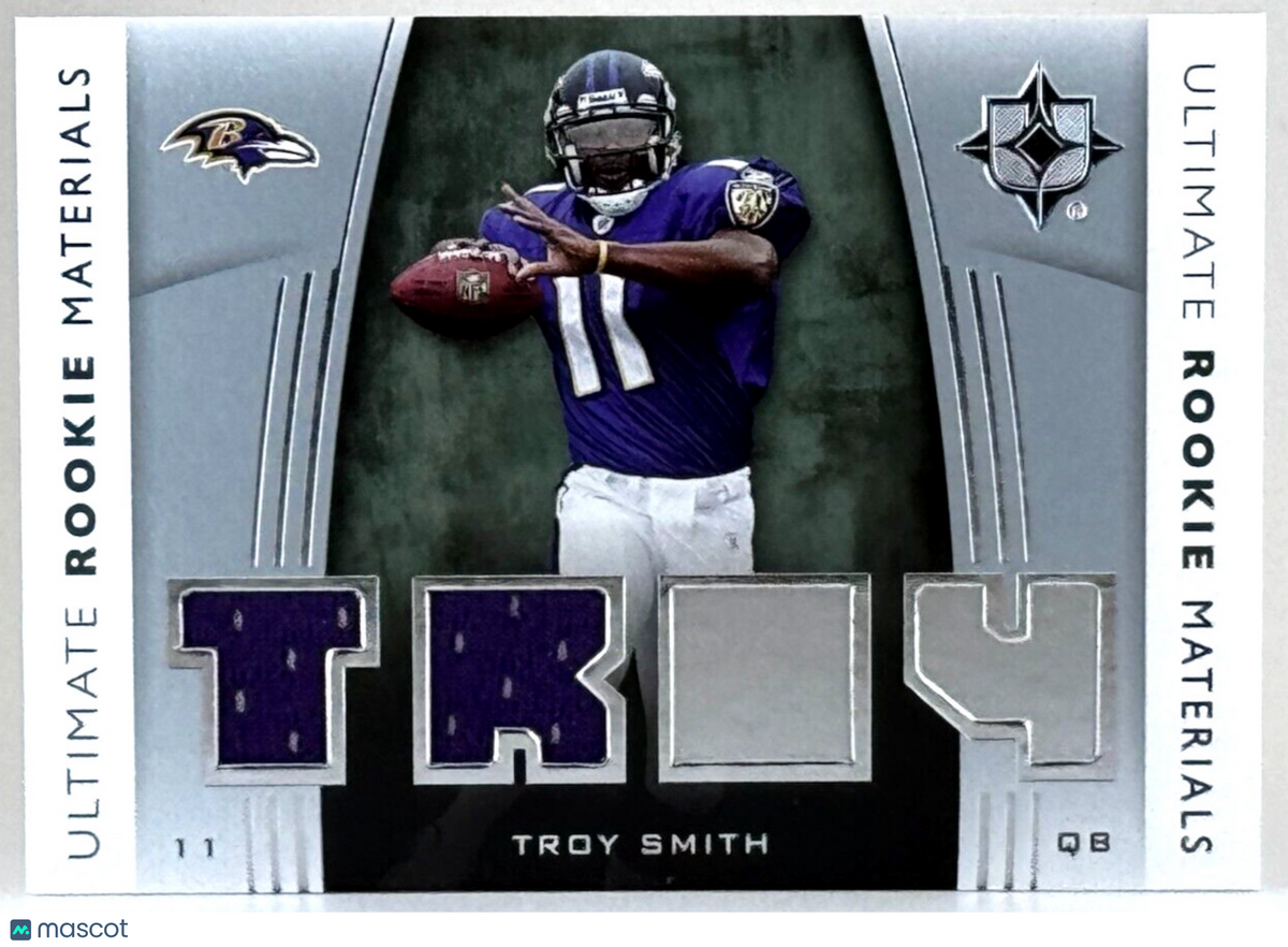 2007 Ultimate Collection Rookie Materials Dual Patch - Troy Smith (RC) Ravens