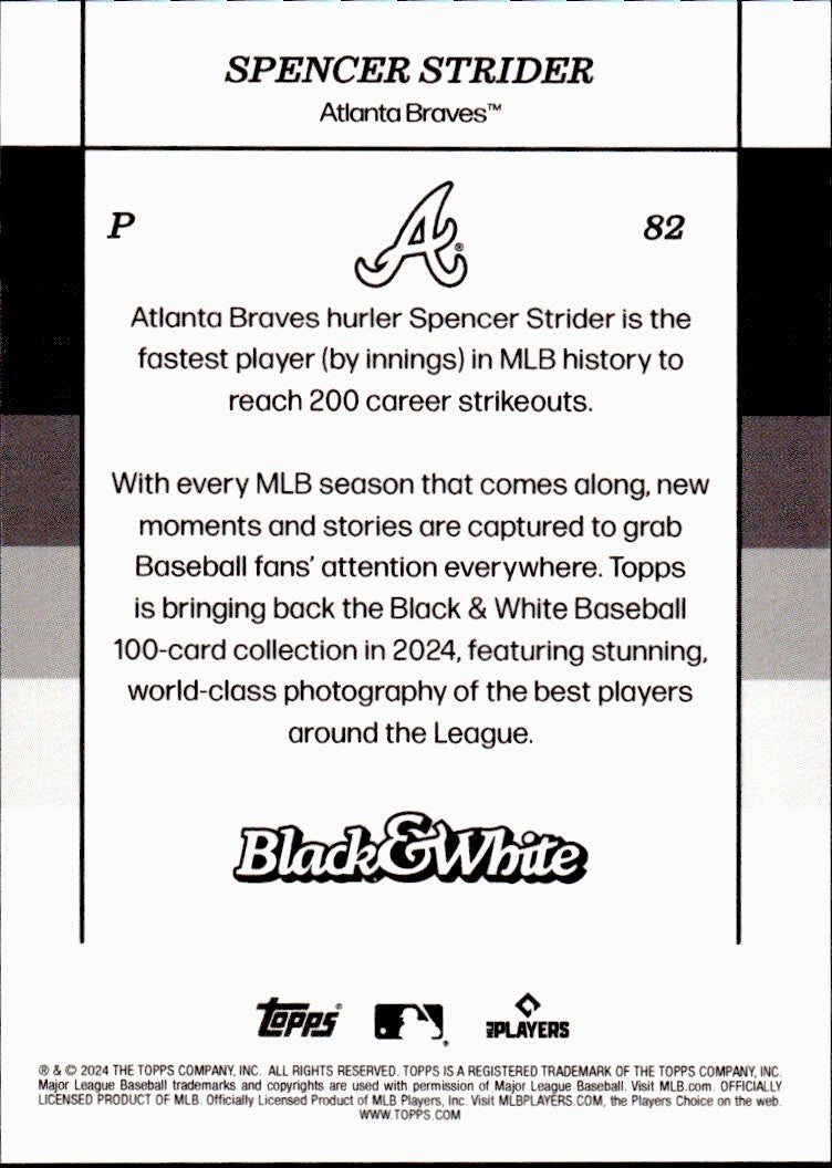 ⚾️ 2024 Topps Black & White Baseball #82 Spencer Strider - Braves
