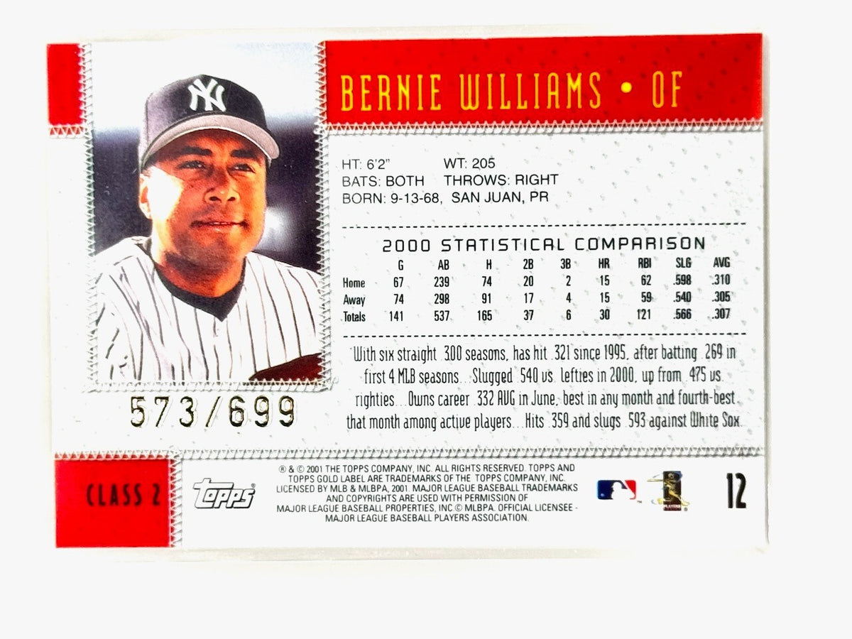 2001 TOPPS GOLD LABEL - CLASS 2 - #12 BERNIE WILLIAMS /699 - YANKEES