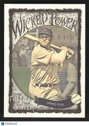2026 Topps Allen & Ginter Jimmie Foxx #WP-25