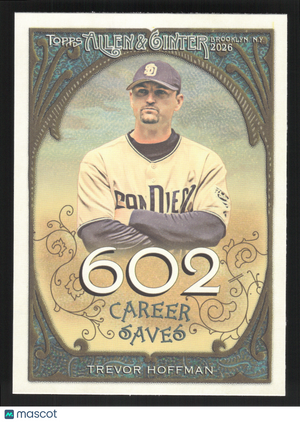 2026 Topps Allen & Ginter Trevor Hoffman #CR-30