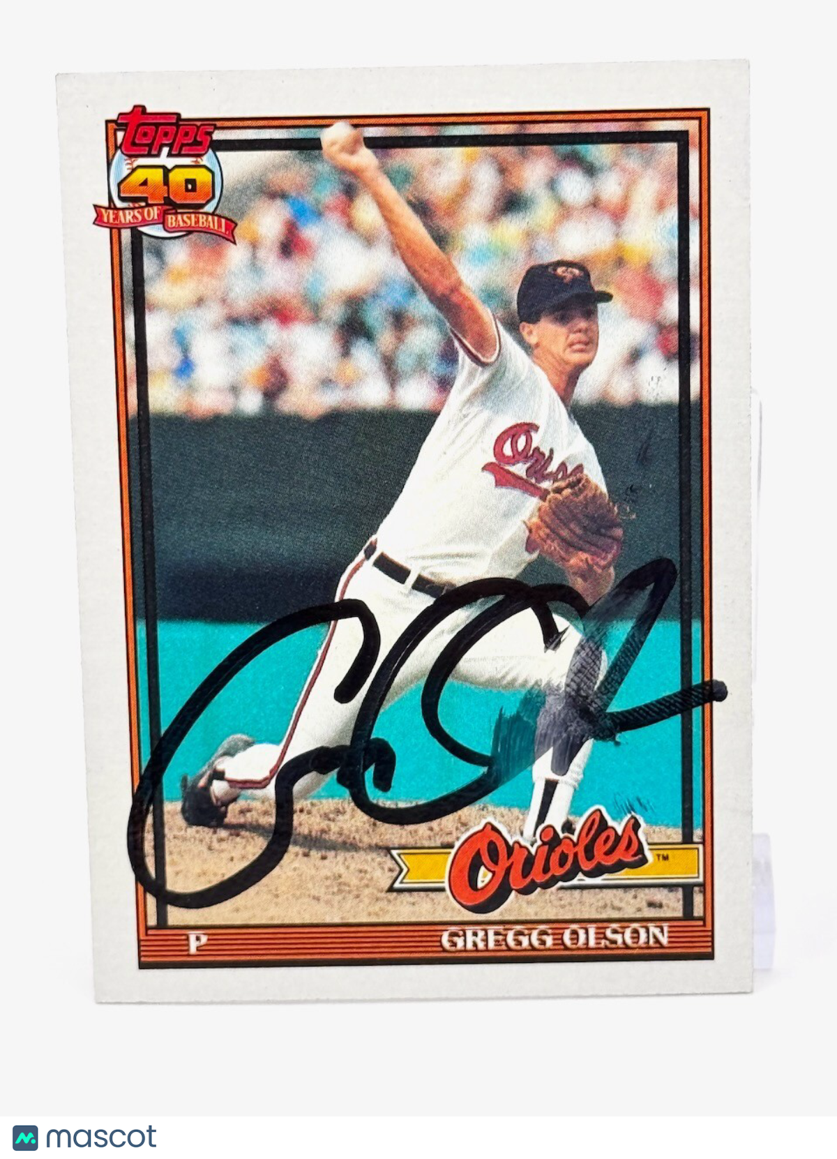 1991 Topps - **AUTOGRAPHED CARD - HARD SIGNED ** #10 Gregg Olson - Orioles