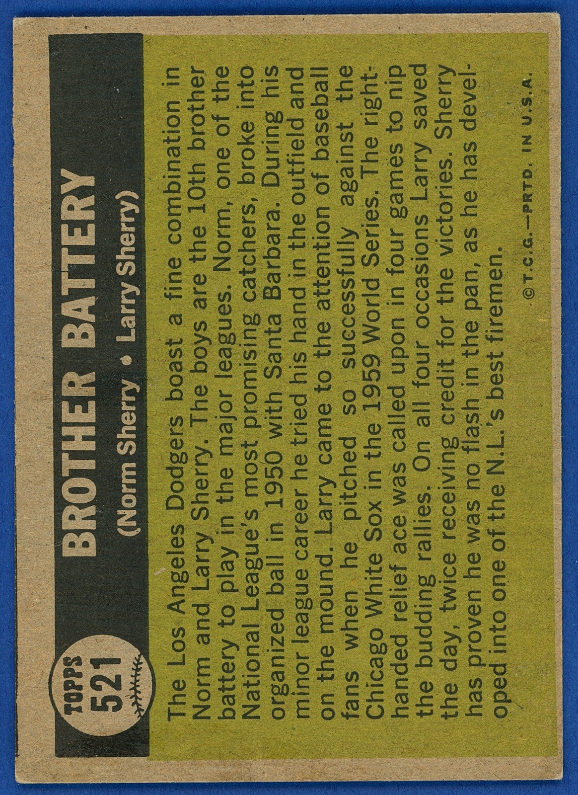 1961 Topps - Brother Battery - Larry Sherry, Norm Sherry #521 - EX