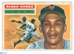 1956 Topps - Ruben Gomez #9 Gray Back - GD/VG