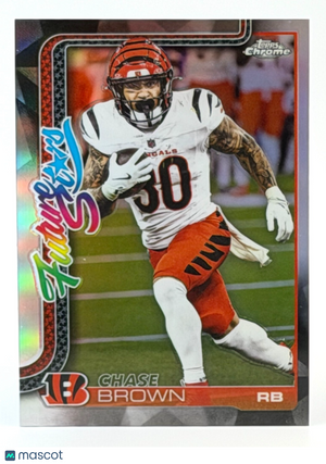 🏈 2025 Topps Chrome Football #FS-13 FUTURE STARS REFRACTOR - Chase Brown