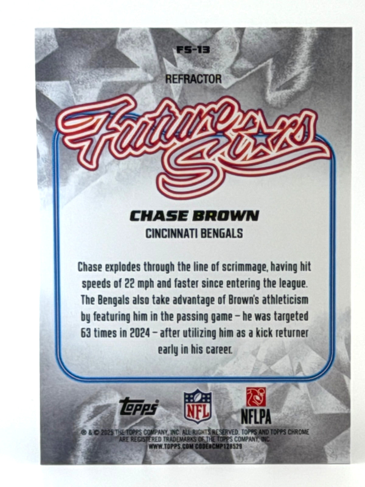 🏈 2025 Topps Chrome Football #FS-13 FUTURE STARS REFRACTOR - Chase Brown