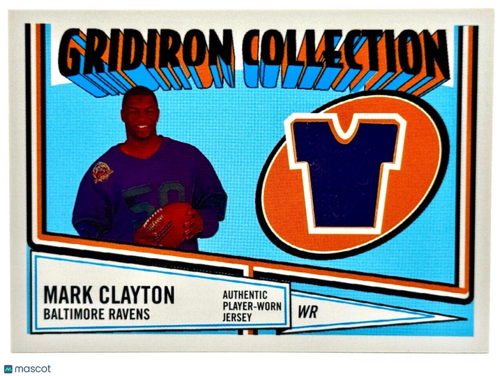 2005 Topps Gridiron Collection #GCR-MC Game Worn Jersey Mark Clayton (RC) Ravens