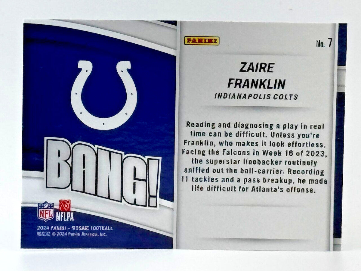 🏈 2024 Panini Mosaic - Bang! #7 Zaire Franklin