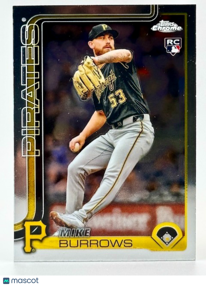 ⚾️ 2025 Topps Chrome #78 Mike Burrows (RC) Rookie
