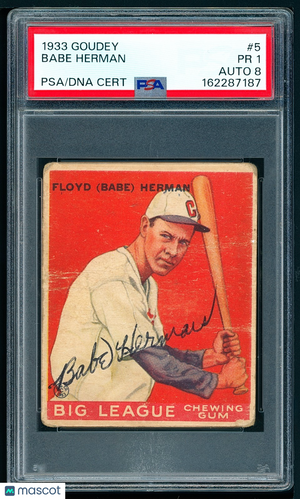 1933 Goudey - R319 Babe Herman HOF #5 Rookie (RC) PSA 1 AUTO 8 Freshly Graded