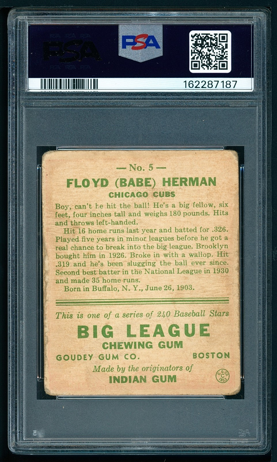 1933 Goudey - R319 Babe Herman HOF #5 Rookie (RC) PSA 1 AUTO 8 Freshly Graded
