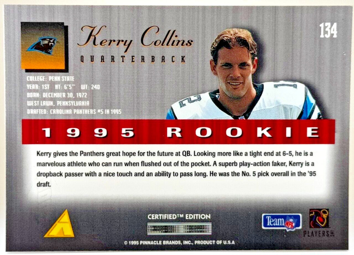 1995 Select Certified Edition Kerry Collins #134 - CFB HOF