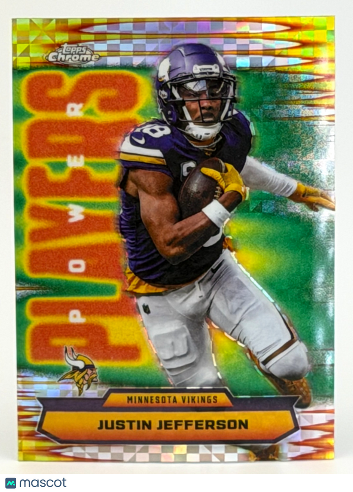 🏈 2025 Topps Chrome Football #PP-22 Power Players X-Fractor JUSTIN JEFFERSON