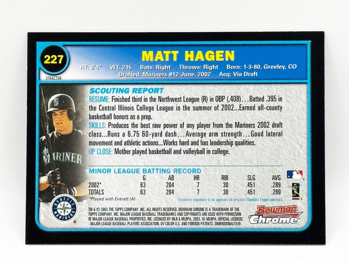 2003 Bowman Chrome - X-Fractor #227 Matthew Hagen