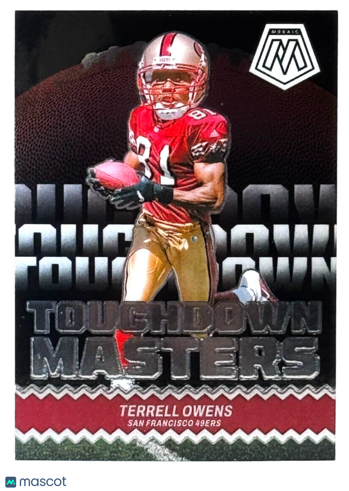 🏈 2024 Panini Mosaic - Touchdown Masters #TM-TOS Terrell Owens (HOF)