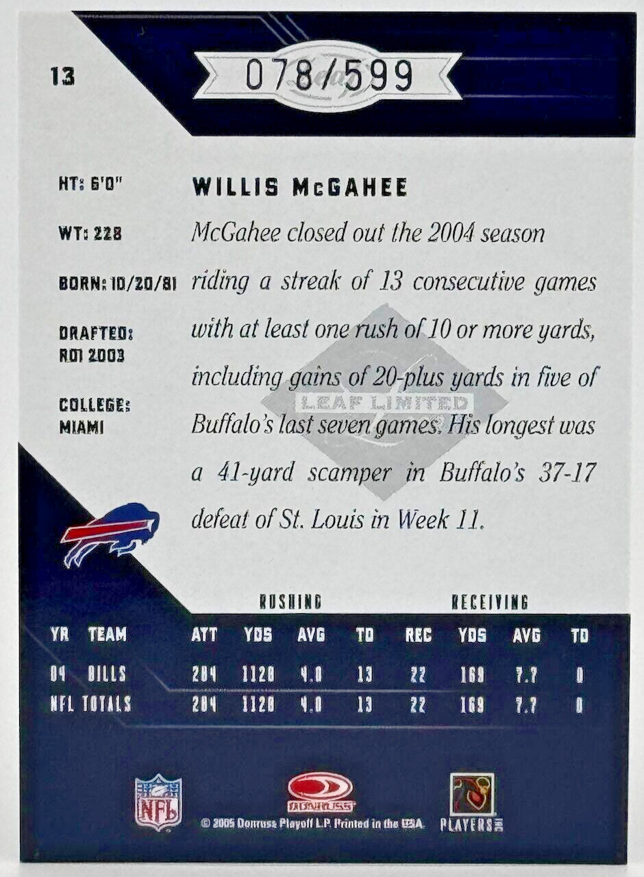 2005 Leaf Limited #13 Willis McGahee (78/599) Bills