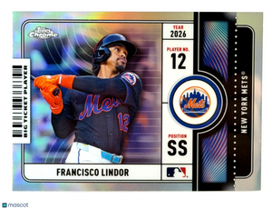 2026 Topps Chrome #BTP-10 Francisco Lindor - Big Ticket Players Refractor