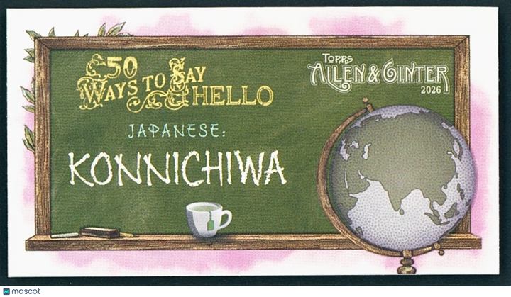 2026 Topps Allen & Ginter MINI #WTSH-11 Ways to Say Hello - Japan - KONNICHIWA
